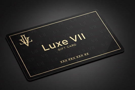 Luxe VII Digital Gift Card
